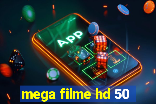 mega filme hd 50